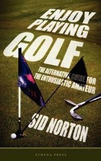 Abbildung von: Enjoy Playing Golf - New Generation Publishing