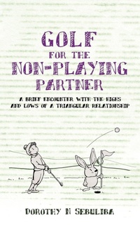Abbildung von: Golf for the Non-Playing Partner - New Generation Publishing