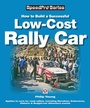 Cover: How to Build a Successful Low-Cost Rally Car - Veloce