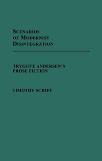 Abbildung von: Scenarios of Modernist Disintegration - Praeger Publishers Inc