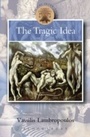 Cover: The Tragic Idea - Bristol Classical Press