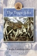 Cover: The Tragic Idea - Bristol Classical Press
