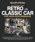 Cover: How to Modify Your Retro or Classic Car for High Performance - Veloce