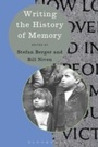 Cover: Writing the History of Memory - Bloomsbury Academic