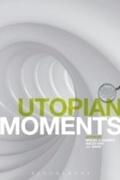 Cover: Utopian Moments - Bloomsbury Academic