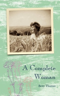 Enlarge image Cover: A Complete Woman - New Generation Publishing