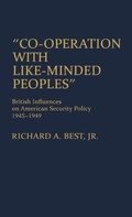 Cover: Co-operation with Like-Minded Peoples - Praeger Publishers Inc