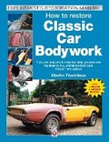 Cover: How to Restore Classic Car Bodywork - Veloce