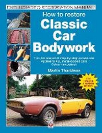 Enlarge image Cover: How to Restore Classic Car Bodywork - Veloce