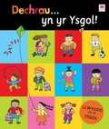 Cover: Dechrau yn yr Ysgol - Rily Publications Ltd