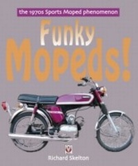 Abbildung von: Funky Mopeds! - LAPA Publishers