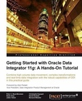 Cover: Getting Started with Oracle Data Integrator 11g: A Hands-On Tutorial - Packt Publishing Limited