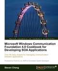 Cover: Microsoft Windows Communication Foundation 4.0 Cookbook for Developing Soa Applications - Packt Publishing