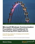 Cover: Microsoft Windows Communication Foundation 4.0 Cookbook for Developing SOA Applications - Packt Publishing