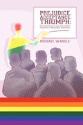 Cover: Prejudice, Acceptance, Triumph - New Generation Publishing