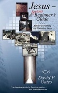 Cover: Jesus - A Serious Beginner's Guide - New Generation Publishing