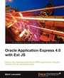 Cover: Oracle Application Express 4.0 with Ext Js - Packt Publishing