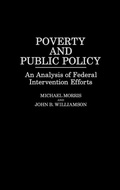Cover: Poverty and Public Policy - Praeger Publishers Inc