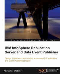 Abbildung von: IBM InfoSphere Replication Server and Data Event Publisher - Packt Publishing