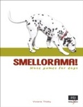 Cover: Smellorama! - Nose games for dogs - Blink Publishing