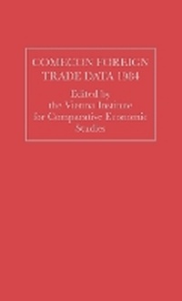 Enlarge image Cover: COMECON Foreign Trade Data 1984 - Greenwood Press