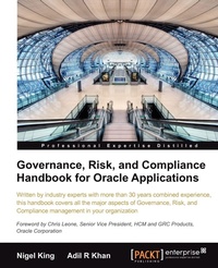 Enlarge image Cover: Governance, Risk, and Compliance Handbook for Oracle Applications - Packt Publishing