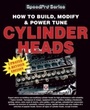 Cover: How to Build, Modify & Power Tune Cylinder Heads - Princeton University Press
