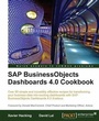 Cover: SAP BusinessObjects Dashboards 4.0 Cookbook - Packt Publishing Limited
