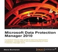 Cover: Microsoft Data Protection Manager 2010 - Packt Publishing