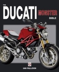 Abbildung von: The Ducati Monster Bible - LAPA Publishers