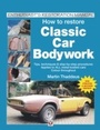 Cover: How to restore Classic Car Bodywork - NYU Press