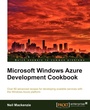 Cover: Microsoft Windows Azure Development Cookbook - Packt Publishing