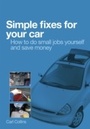 Cover: Simple fixes for your car - LAPA Publishers
