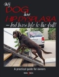 Cover: My dog has hip dysplasia - Blink Publishing