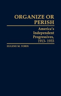 Abbildung von: Organize or Perish - Praeger Publishers Inc