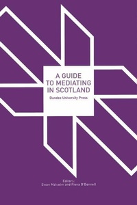 Abbildung von: A Guide to Mediating in Scotland - Discovery Press