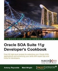 Enlarge image Cover: Oracle SOA Suite 11g Developer's Cookbook - Packt Publishing