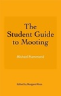 Cover: The Student Guide to Mooting - Discovery Press