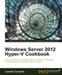 Cover: Windows Server 2012 Hyper-V Cookbook - Packt Publishing