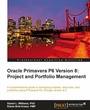 Cover: Oracle Primavera P6 Version 8: Project and Portfolio Management - Packt Publishing Limited