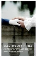 Cover: Elective Affinities - Alma Classics