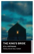 Cover: The King's Bride - Alma Classics
