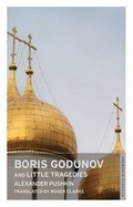 Cover: Boris Godunov and Little Tragedies - Alma Classics