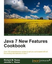 Enlarge image Cover: Java 7 New Features Cookbook - Packt Publishing