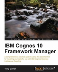 Cover: IBM Cognos 10 Framework Manager - Packt Publishing
