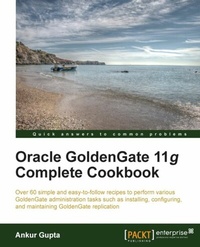 Abbildung von: Oracle GoldenGate 11g Complete Cookbook - Packt Publishing