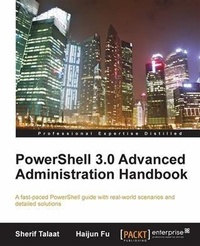 Enlarge image Cover: PowerShell 3.0 Advanced Administration Handbook - Packt Publishing