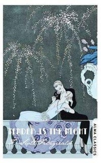 Enlarge image Cover: Tender is the Night - Alma Classics