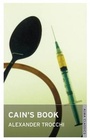 Cover: Cain's Book - Alma Classics