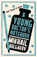 Cover: A Young Doctor's Notebook: New Translation - Alma Classics